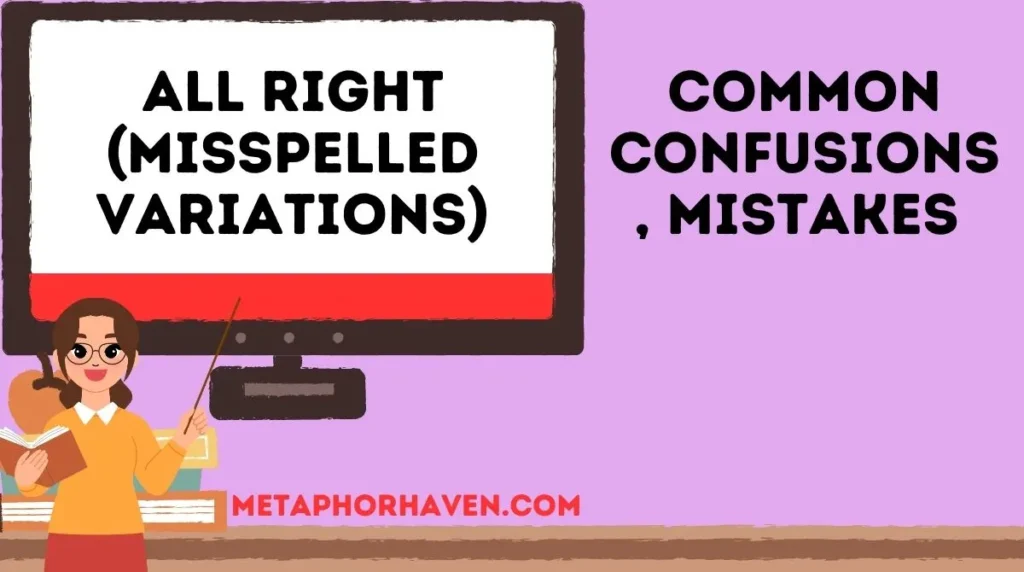 Common Confusions, Mistakes 