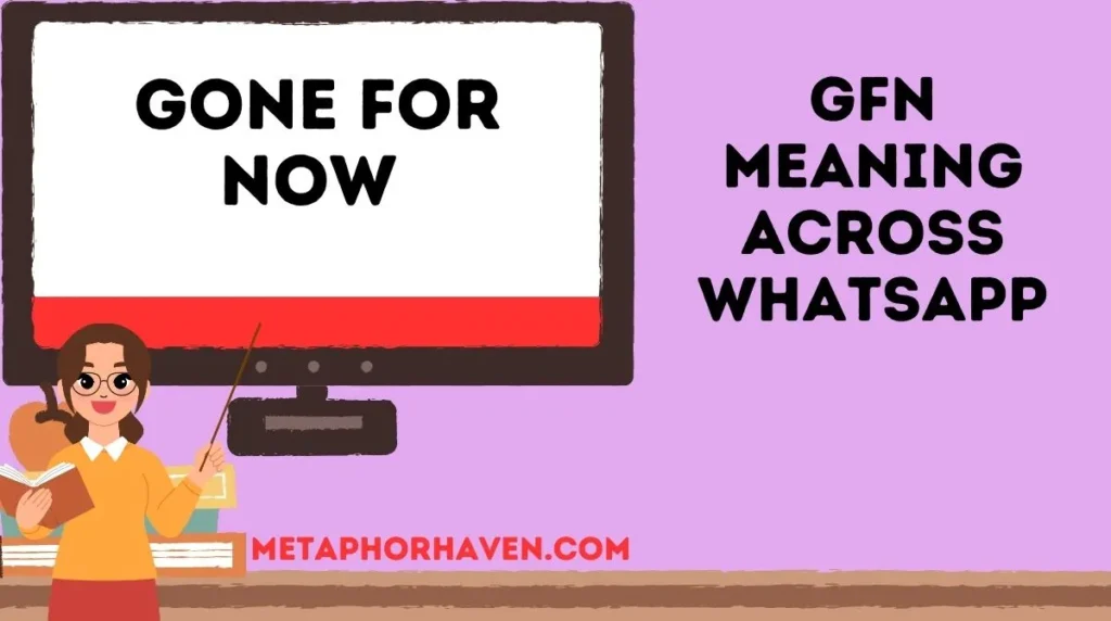 GFN Meaning Across WhatsApp