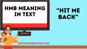 Read more about the article HMB Meaning in Text: What It Really Means and How People Use It Online