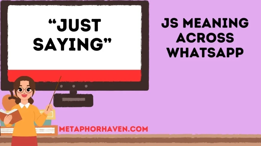 JS Meaning Across WhatsApp,