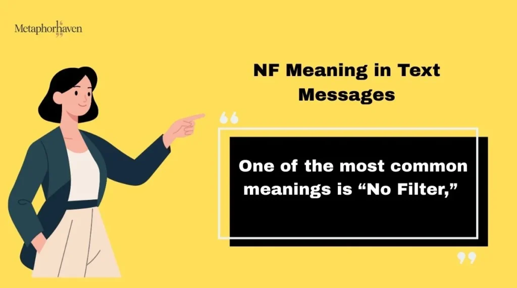 NF Meaning in Text Messages