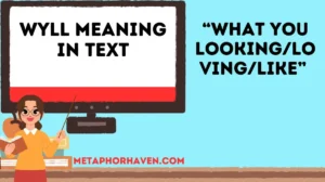 Read more about the article Wyll Meaning in Text: Complete Guide