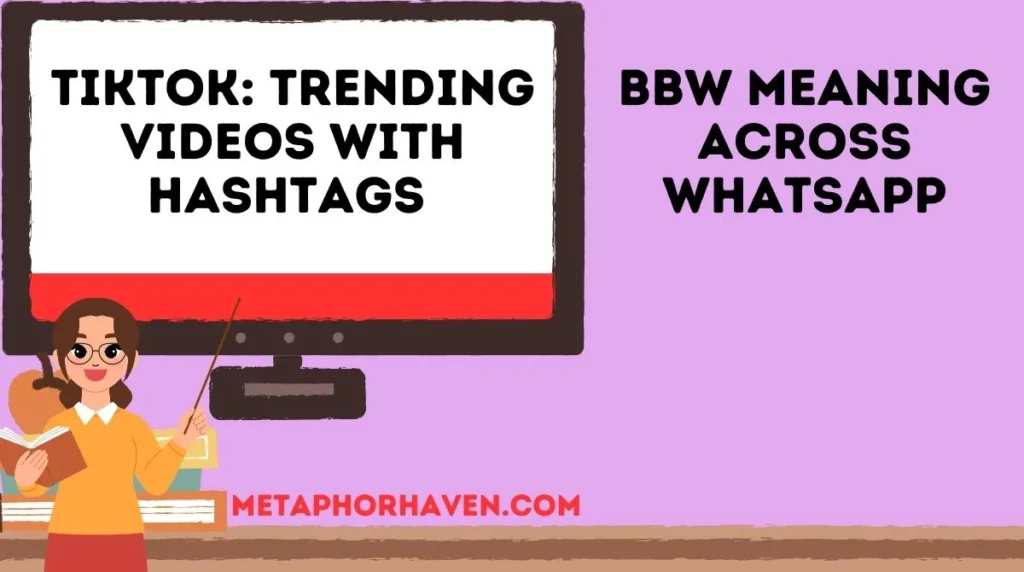 BBW Meaning Across WhatsApp