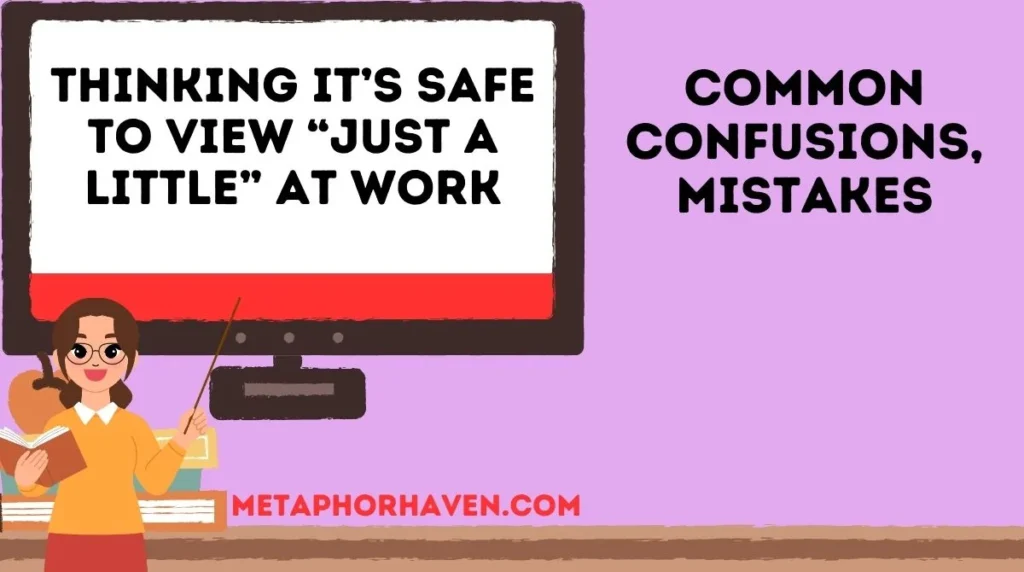 Common Confusions, Mistakes
