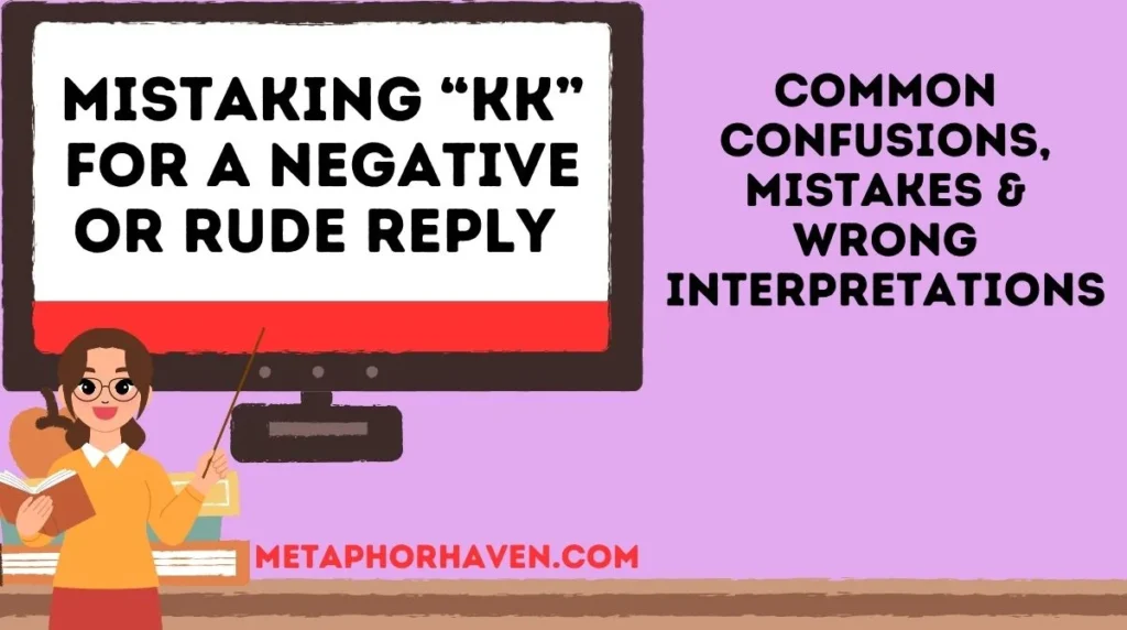 Common Confusions, Mistakes & Wrong Interpretations