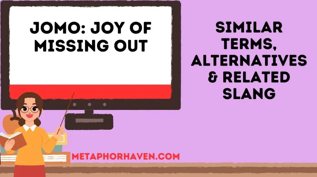 Similar Terms, Alternatives & Related Slang