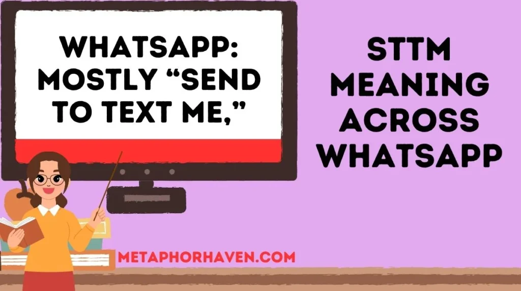 STTM Meaning Across WhatsApp