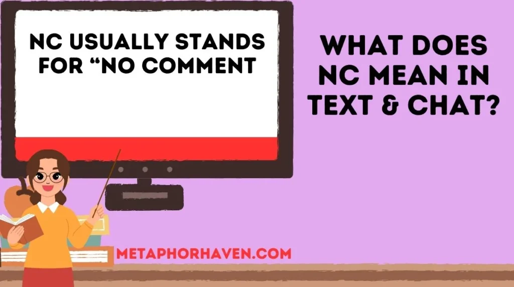 What Does NC Mean in Text & Chat?
