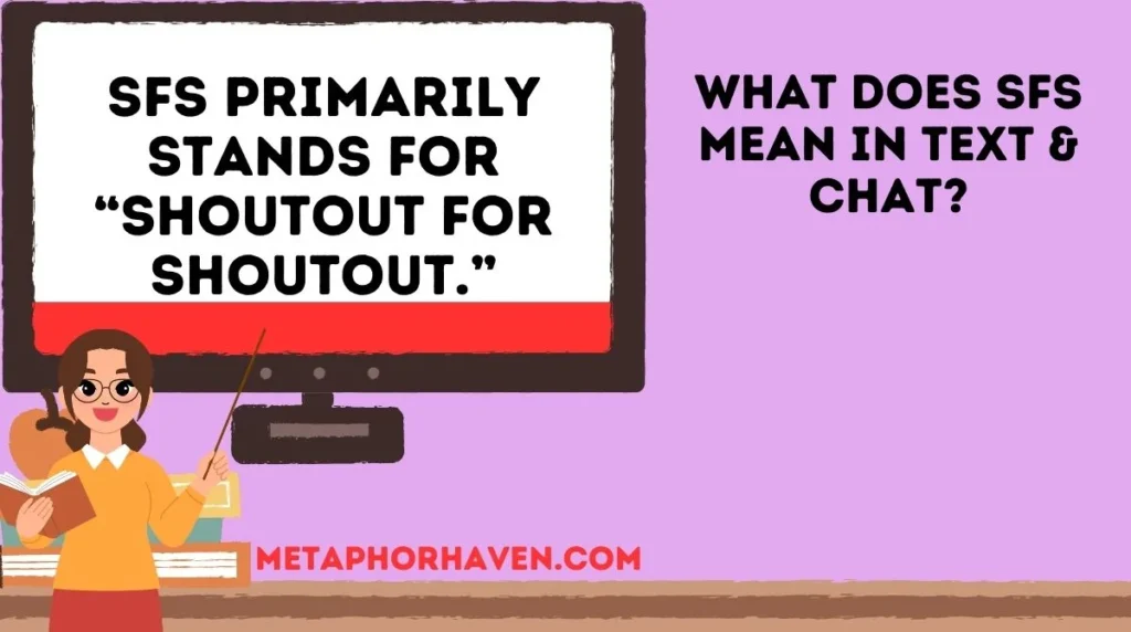 What Does SFS Mean in Text & Chat?