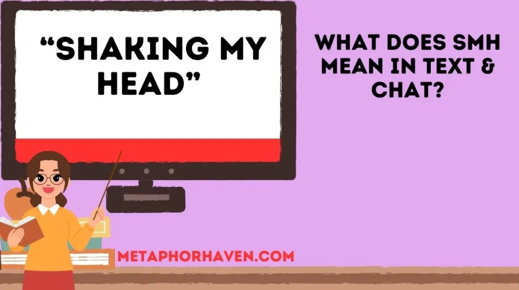 What Does SMH Mean in Text & Chat?