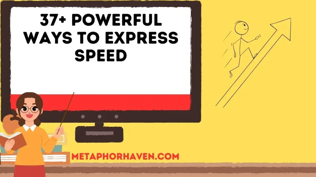 37+ Powerful Ways to Express Speed