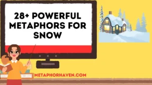 Read more about the article 28+ Powerful Metaphors for Snow (With Meanings & Examples)