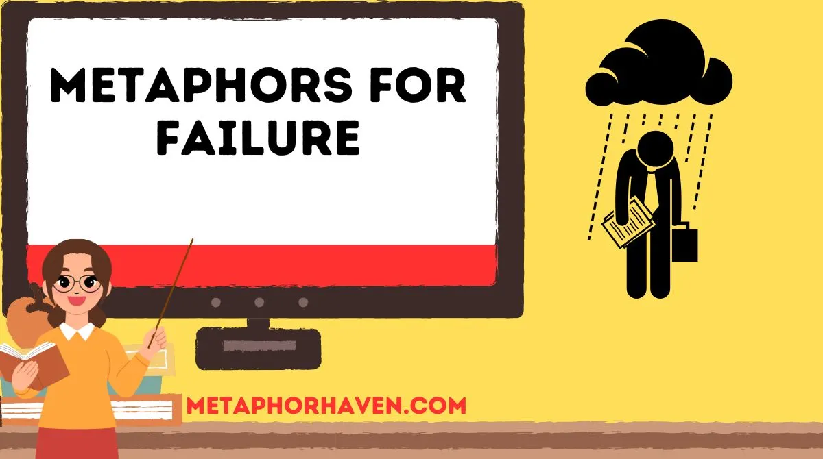 Read more about the article Metaphors for Failure: 35+ Creative Ways to Express Setbacks