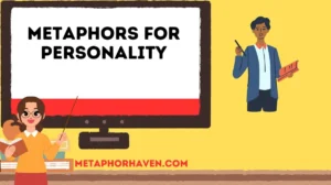 Read more about the article Metaphors for Personality: 26+ Creative Ways to Describe Someone’s Nature