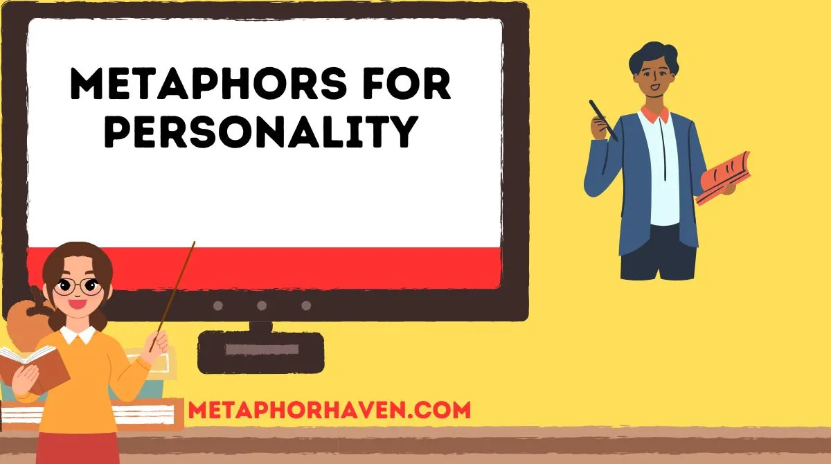 You are currently viewing Metaphors for Personality: 26+ Creative Ways to Describe Someone’s Nature