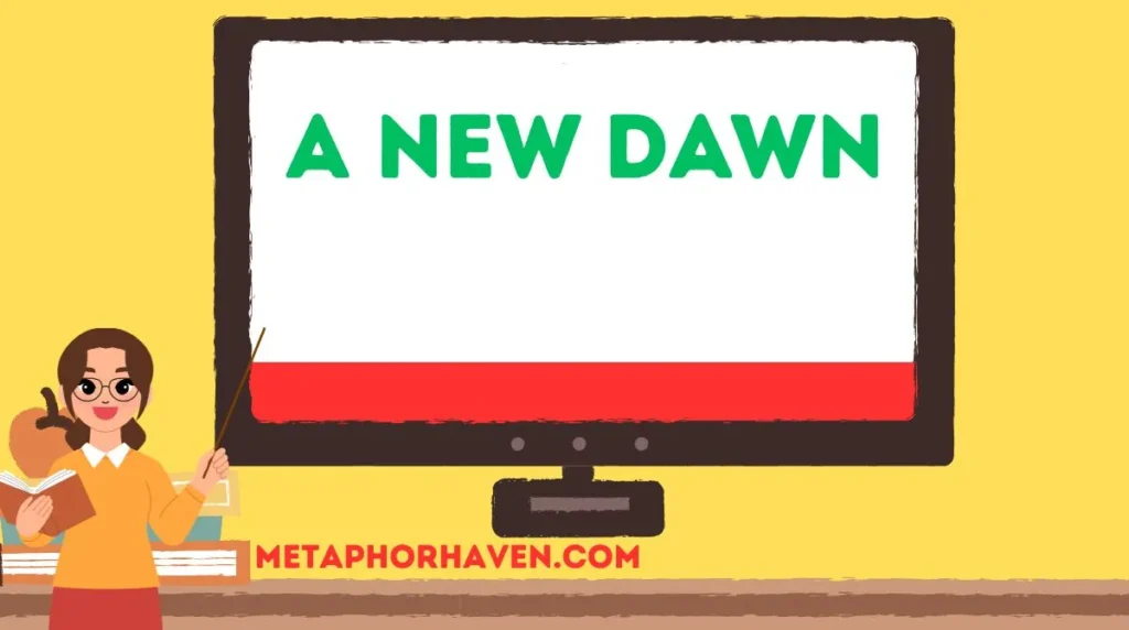 A New Dawn