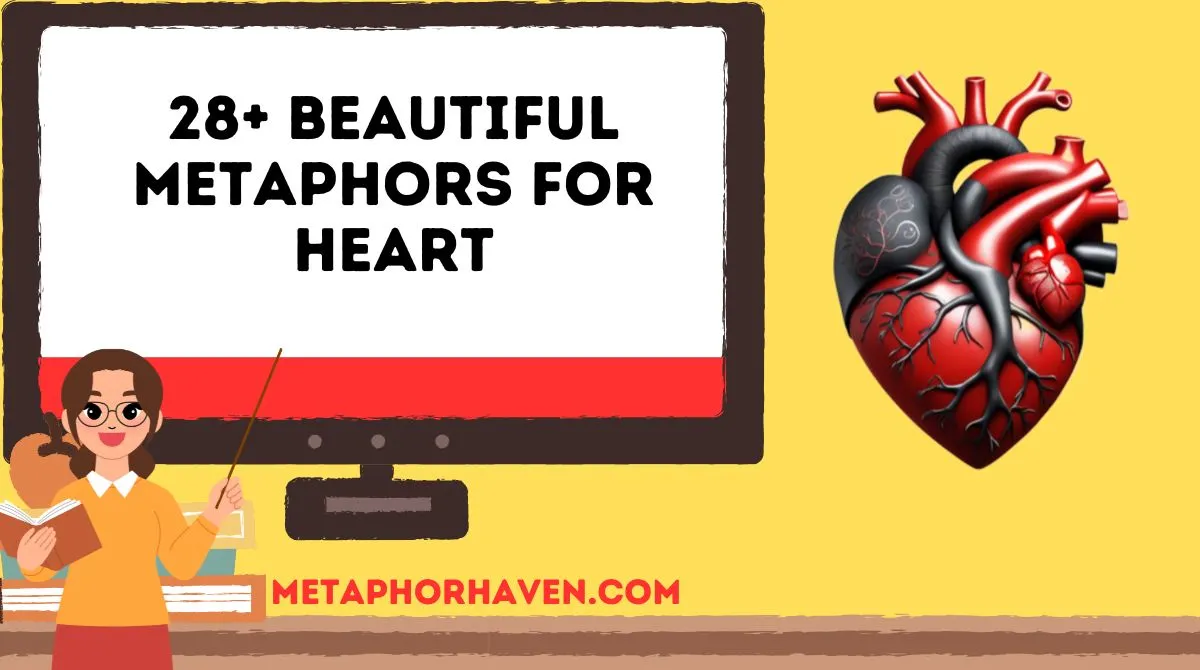 Read more about the article 28+ Beautiful Metaphors for Heart (With Meanings and Examples)