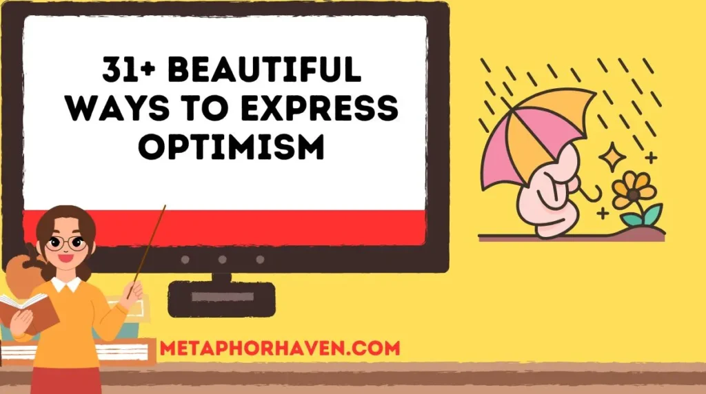 31+ Beautiful Ways to Express Optimism