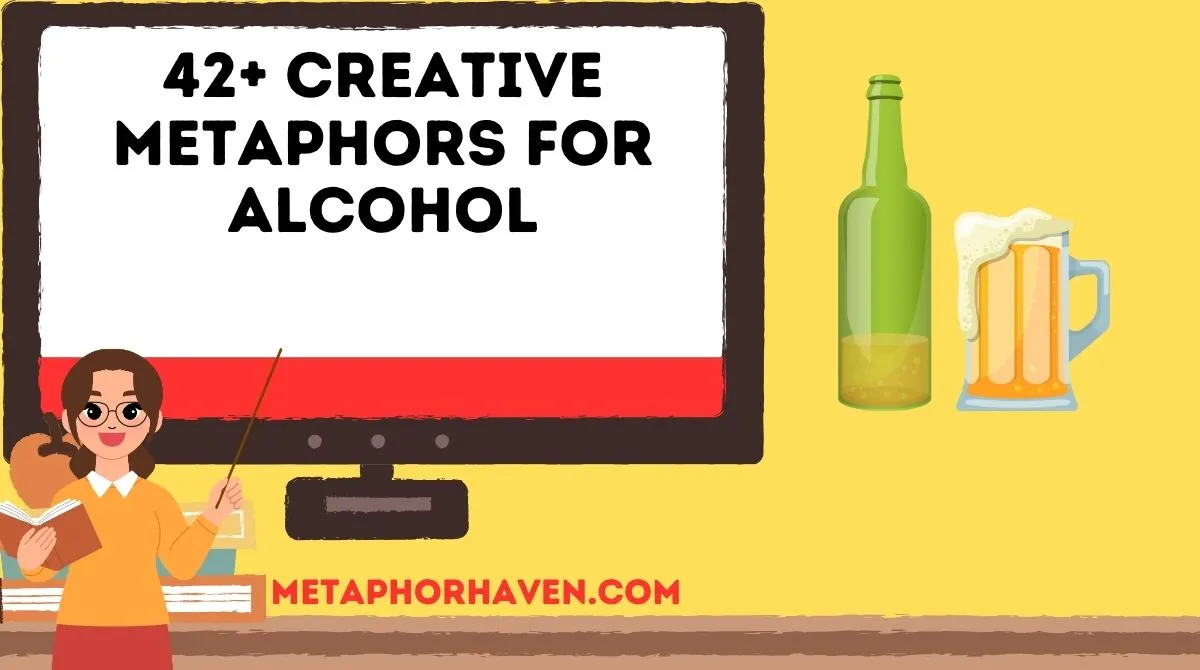 Read more about the article 42+ Creative Metaphors for Alcohol (With Meanings & Examples)