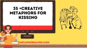 Read more about the article 35 +Creative Metaphors for Kissing (With Meanings & Examples)