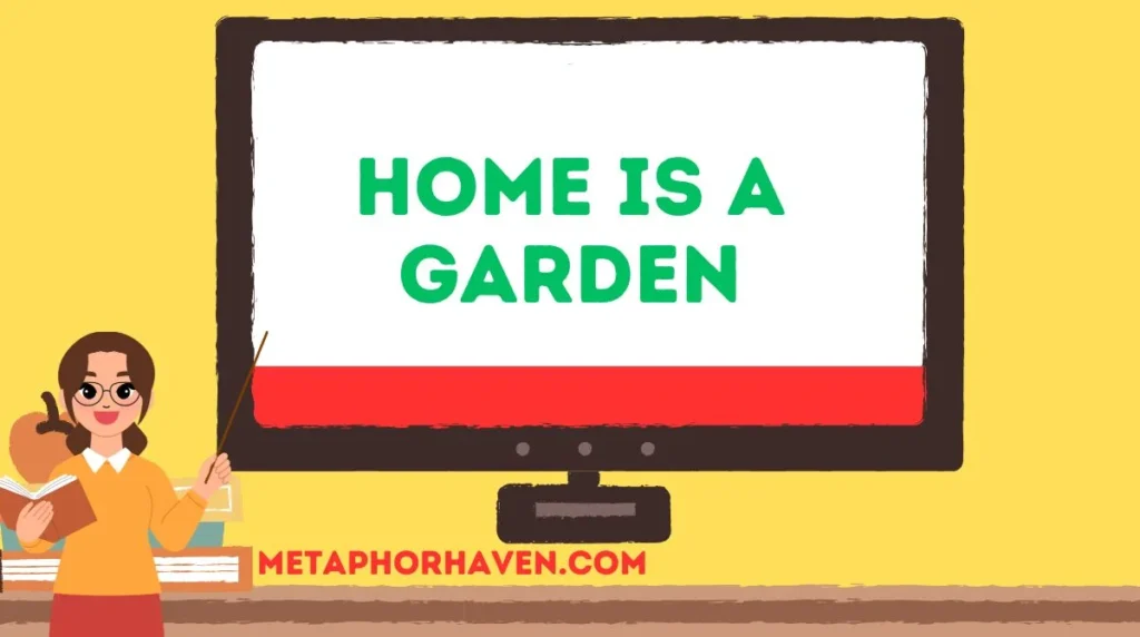 Home is a Garden