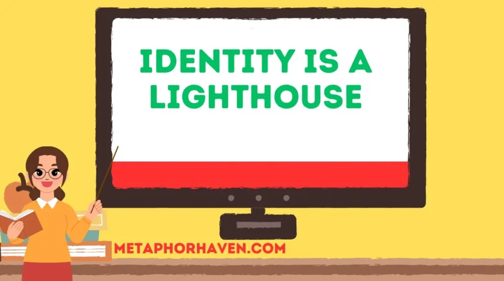 Identity is a Lighthouse