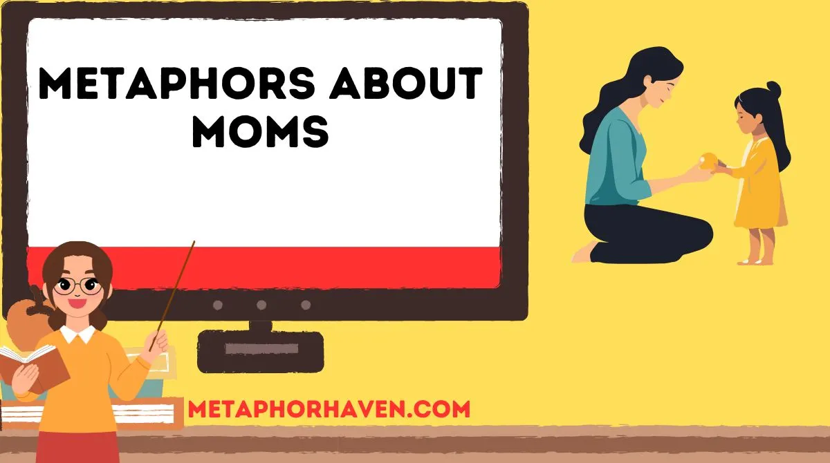 You are currently viewing Metaphors About Moms: 30 +Beautiful Ways to Describe a Mother’s Love and Strength