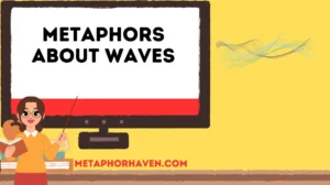 Read more about the article Metaphors About Waves: 34+ Creative Expressions to Add Depth to Your Writing
