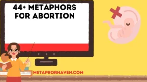 Read more about the article 44+ Metaphors for Abortion: Creative Expressions and Deeper Meanings