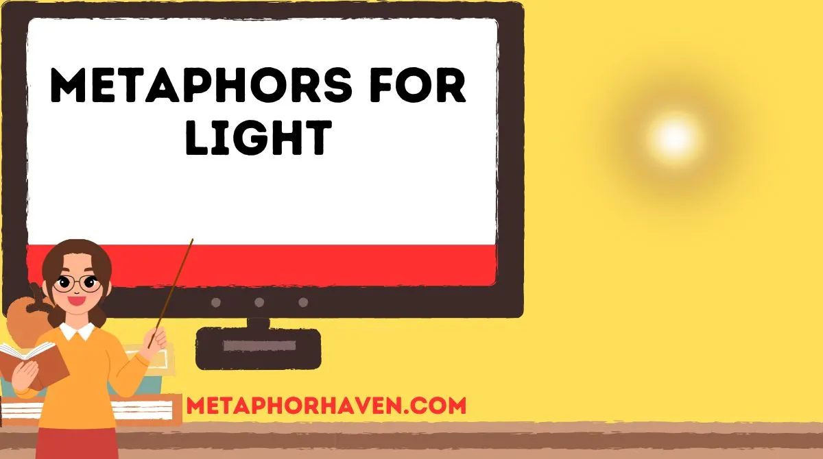 You are currently viewing Metaphors for Light: 29+ Brilliant Ways to Describe Brightness