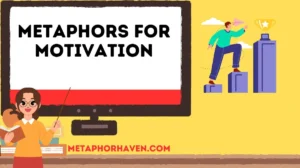 Read more about the article Metaphors for Motivation: 37+ Powerful Expressions to Inspire Action