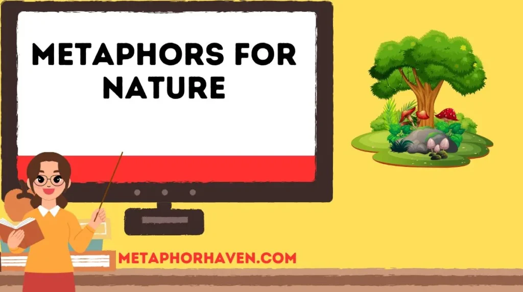 Metaphors for Nature
