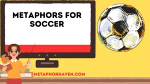Read more about the article Metaphors for Soccer: Creative Expressions for the Beautiful Game