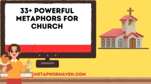 Read more about the article 33+ Powerful Metaphors for Church (With Meanings and Examples)