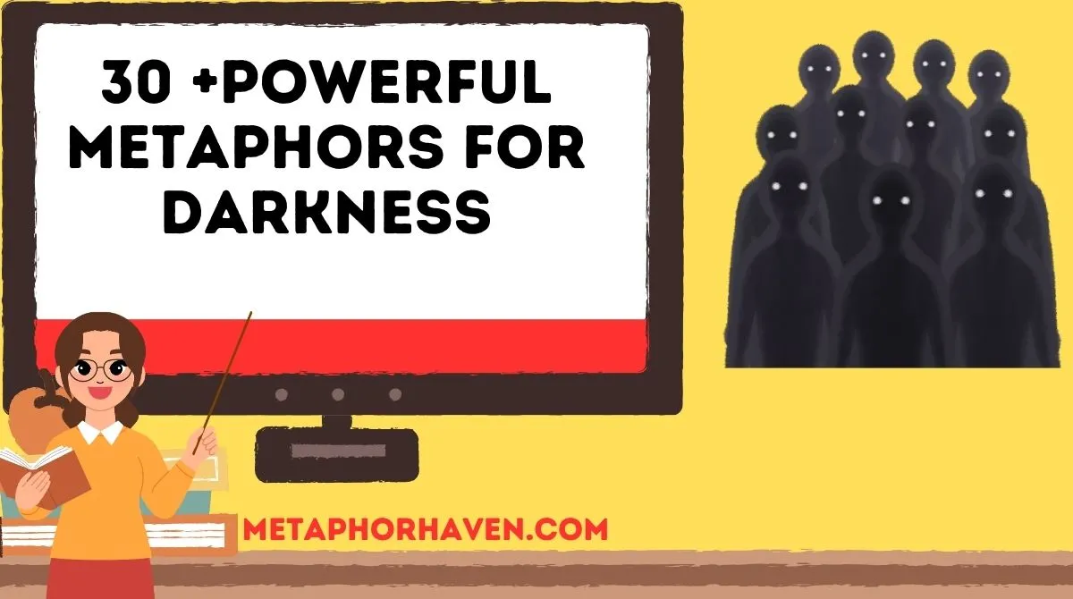You are currently viewing 30 +Powerful Metaphors for Darkness (With Meaning, Examples, and Insights)