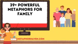 Read more about the article 39+ Powerful Metaphors for Family (With Meanings and Examples)