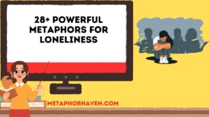 Read more about the article 28+ Powerful Metaphors for Loneliness (Meaning & Examples)