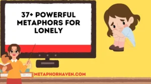 Read more about the article 37+ Powerful Metaphors for Lonely: Creative Ways to Express Isolation