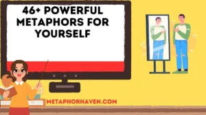 Read more about the article 46+ Powerful Metaphors for Yourself: Creative Ways to Describe Who You Are