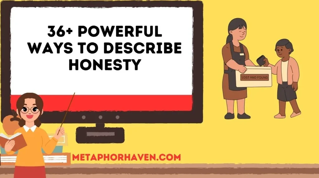 36+ Powerful Ways to Describe Honesty