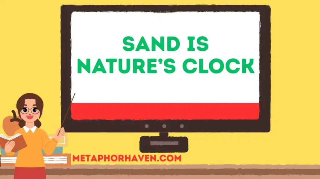 Sand is Nature’s Clock