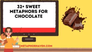Read more about the article 32+ Sweet Metaphors for Chocolate (With Meanings and Examples)