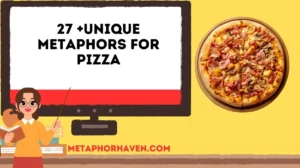 Read more about the article 27 +Unique Metaphors for Pizza: Creative Ways to Describe Your Favorite Dish
