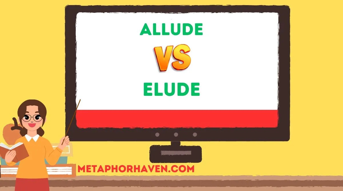 You are currently viewing Allude vs Elude ✨ Which Spelling Should You Use?