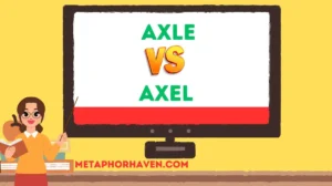 Read more about the article Axle or Axel: Which Spelling to Use? 🚗⛸️