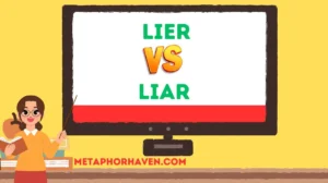 Read more about the article Lier or Liar: Which Spelling to Use? 🤔