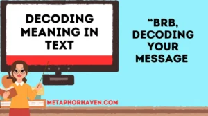 Read more about the article 📲 Decoding Meaning in Text: What It Really Means (Upadated 2025)