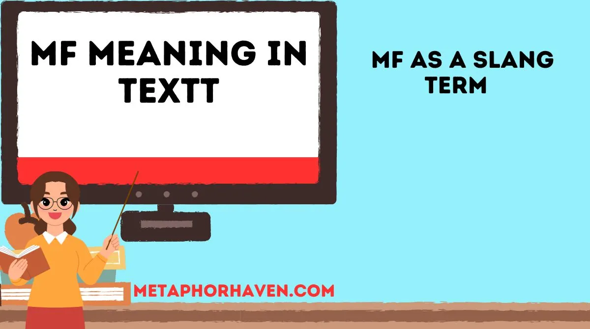You are currently viewing 📲 MF Meaning in Textt: What It Really Stands For