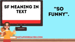 Read more about the article 📲 SF Meaning in Text: What It Really Stands For (Updated 2026)