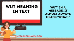 Read more about the article ✨ Wut Meaning in Text: What It Really Means & How People Use It Online